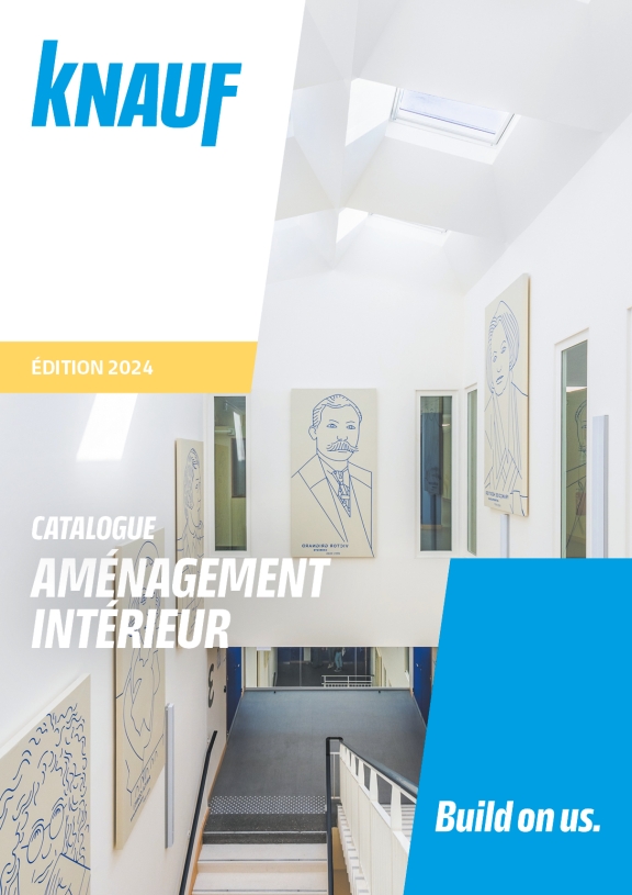 Catalogue Knauf 2024 - Aménagement intérieur