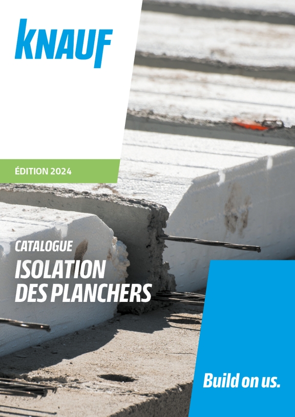 Catalogue Knauf 2024 - Isolation des planchers